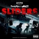 Sliders feat Philthy Rich Mozzy Single