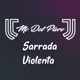 Sarrada Violenta Single