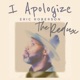 I Apologize The Redux Single