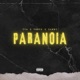 Paranoia feat Xammy Single