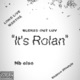 Its Rolan