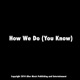 How We Do You Know Single