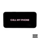C4LL MY PHONE EP