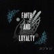 Faith and Loyalty Single