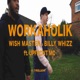 WORKAHOLIK feat Upfront Mc Single