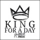 King for a Day feat P ar ECES Single