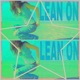 lean on 2014 feat angelus Single