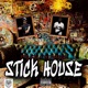 Stick House feat Pc Tweezie Single