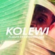 KOLEWI feat CrossRoadz Single