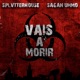 Vais a Morir feat Sagan Ummo Single