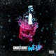 We Up feat Dre Walton Single