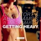 Getting Heavy feat Nick Marsh EP