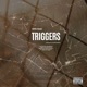 Triggers Single