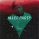 Aller Party Single
