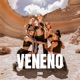 Veneno Single