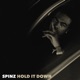 Hold It Down Clean Version Radio Edit EP