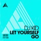 Let Yourself Go Extended Mix