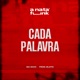 Cada Palavra feat Prod Gloto Single