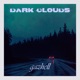 Dark Clouds Single