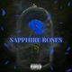 Sapphire Roses Single