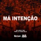 Má Intenção EP