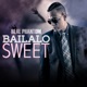 Bailalo Sweet Single