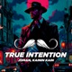 True Intention Single