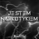 JESTEM NARKOTYKIEM muzyka jak oksykodon Single