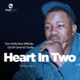 My Heart in Two feat Mikhale Earl W Green Charlie Single