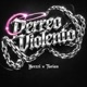 PERREO VIOLENTO feat Yerzzi Single