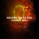 Holding on to You Single