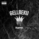 Gellbeku Single