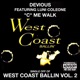 C Me Walk West Coast Ballin Vol 2 feat Luni Coleone Single