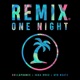 One Night The Remixes EP