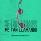 Me Tan Llamando feat Eltiraletra Ambar Free Lenin Jr Single