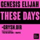 These Days feat grysn oir Single