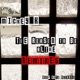 The Reason to Be Alive Remixes