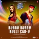 Burru Burru Bulli Car U From Street Dancer 3D Single