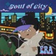 Soul of City