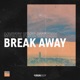 Break Away feat Kittrix Single