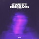 Sweet Dreams Are Made of This feat Ka Reem Single