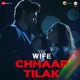 Chhaap Tilak From the Wife Single