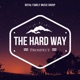 The Hard Way Single