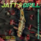 JATT S DRILL feat Gurmaan Brar Single