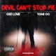 Devil Can t Stop Me Single
