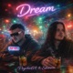 DREAM feat Shirain Single