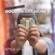 Good Heart Money Vetica Remix Single