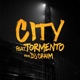 City feat Tormento Single