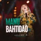 Manu Bahtidão Vol 3 EP
