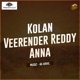 Kolan Veerender Reddy Anna Single